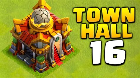 th 16 leaks|New In Town Hall 16! × Clash of Clans